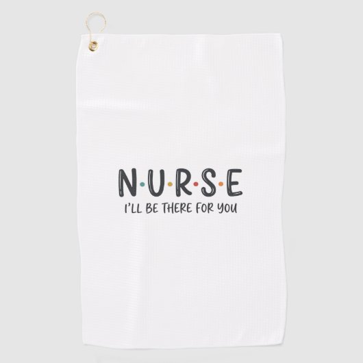 Serviette De Golf Conception de chemise de citation d'infirmière Gra (Devant)