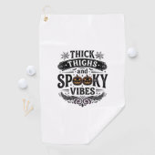 Serviette De Golf Conceptions de chemise Halloween Thick Thighs Spoo (En situation)