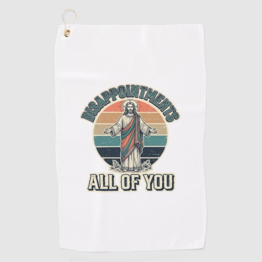 Serviette De Golf Déceptions drôles Vous tous Chemise Religieuse D (Devant)