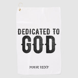 SERVIETTE DE GOLF DÉDIÉ À DIEU PERSONNALISABLE COOL TEXTE NOIR