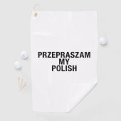 Serviette De Golf Désolé ma langue polonaise (En situation)