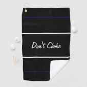 Serviette De Golf Drôle noir n'étouffe pas cadeau pour golfeur (En situation)