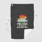 Serviette De Golf Fais comme si j'étais un chien rétro dalmatien (En situation)