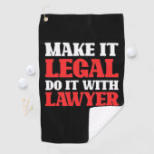 Serviette De Golf Faites-le avec un avocat (En situation)