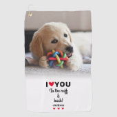 Serviette De Golf Fun Chien Photo Je Vous Aime Au Ruff & Back Nom (Devant)
