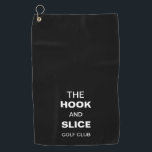 Serviette De Golf Funny Black Hook et tranche<br><div class="desc">Funny Black Hook et Slice Golf Towne</div>