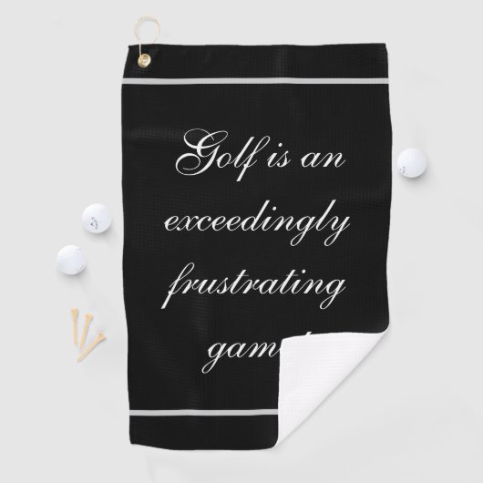 Serviette De Golf Golf de manuscrit le "est un jeu excessivement (En situation)