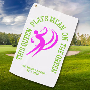 Serviette De Golf Humour Golf féminin LA REINE JOUE MÉCHANT SUR LE G