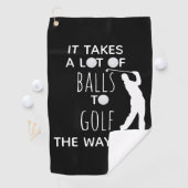 Serviette De Golf Il faut beaucoup de balles à Golf Way I Do Golfer (En situation)