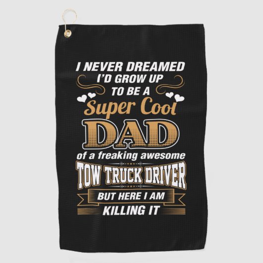 Serviette De Golf Jamais rêvé Super Cool Papa Truck Driver (Devant)
