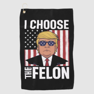 Serviette De Golf Je Choisis Le Criminel Trump 2024 Républicain Patr