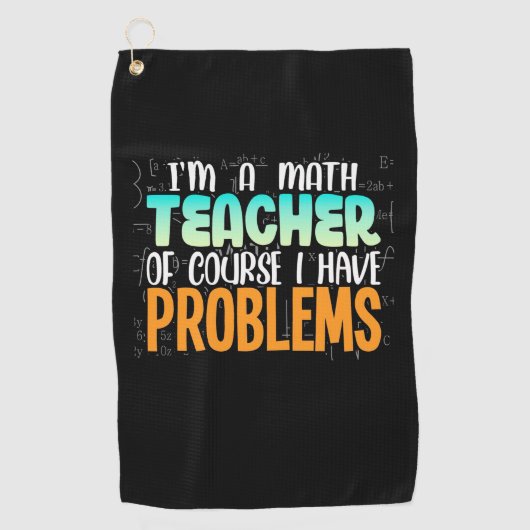 Serviette De Golf Je Suis Un Enseignant En Mathématiques (Devant)