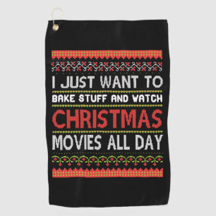 Serviette De Golf Je veux juste cuire des trucs et regarder à Noël