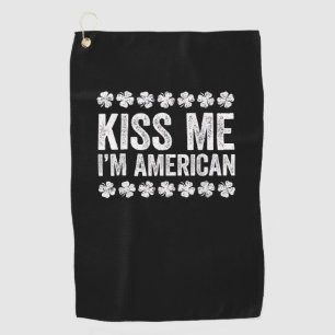 Serviette De Golf Kiss Me Je suis Américain T-Shirt St Patrick's Day