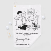 Serviette De Golf La femme dit que le mari n'essaie pas de se faire  (En situation)