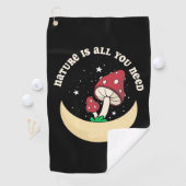 Serviette De Golf La Nature Des Champignons Est Tout Ce Dont Vous Av (En situation)