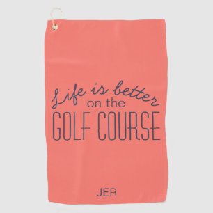 Serviette De Golf La vie est meilleure citation de golf corail Jou