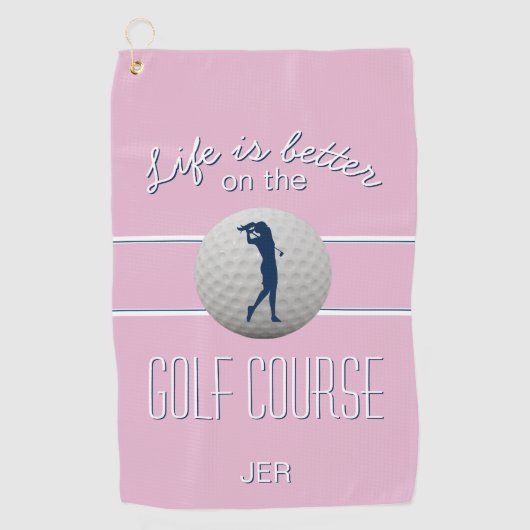 Serviette De Golf La vie est meilleure Citation Golf Monogramme Rose (Devant)
