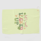 Serviette De Golf Laissons-nous chanceler (Horizontal)