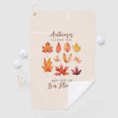 Serviette De Golf L'automne est le deuxième printemps - Feuilles d'a (En situation)