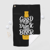 Serviette De Golf Les bonnes personnes boivent une bonne bière (En situation)