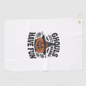 Serviette De Golf Les goules veulent juste s'amuser Halloween Citrou (Horizontal)