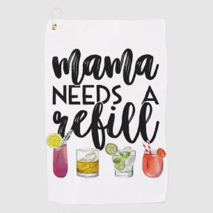 Serviette De Golf Maman a besoin d'un recharge