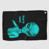 Serviette De Golf Mauvais Alien, Tu es le prochain ! (Horizontal)