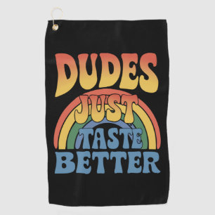 Serviette De Golf Mecs Ont Juste Meilleur Goût Arc-en-ciel Fierté Ga