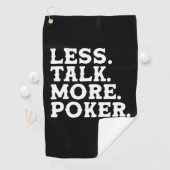 Serviette De Golf Moins de parler plus Poker (En situation)