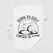 Serviette De Golf Né Au Golf Forcé À Travailler (En situation)
