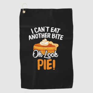 Serviette De Golf Ne peut pas manger un autre morceau Oh regardez Pi