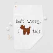 Serviette De Golf Ne t'inquiète pas, je chante ça (En situation)