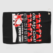Serviette De Golf Noël - Père Noël Oh Mon Dieu Père Noël Venir Je Sa (Horizontal)