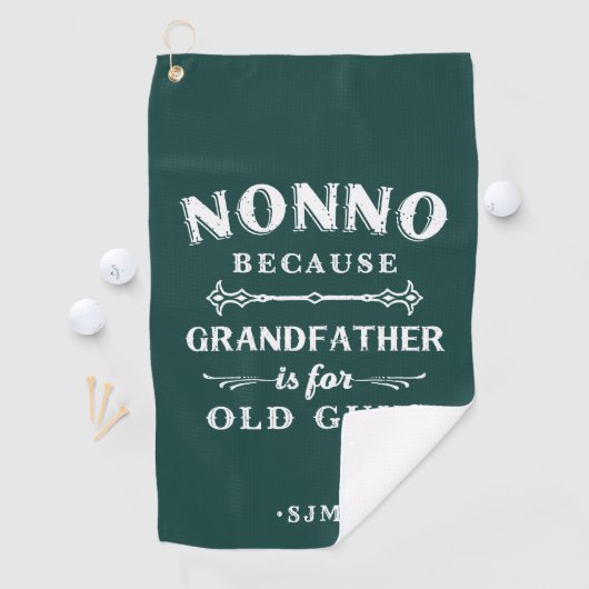 Serviette De Golf Nonno | Grand-père est pour les vieux (En situation)