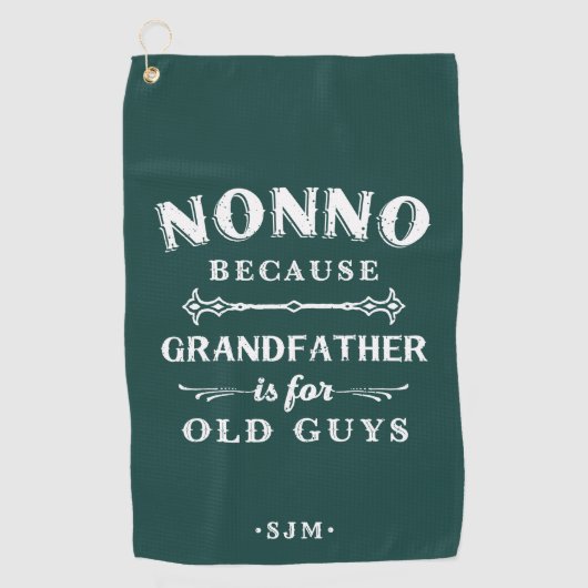 Serviette De Golf Nonno | Grand-père est pour les vieux (Devant)