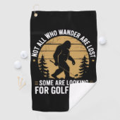 Serviette De Golf Not all Who Wander Are Lost Funny Bigfoot Golfing  (En situation)