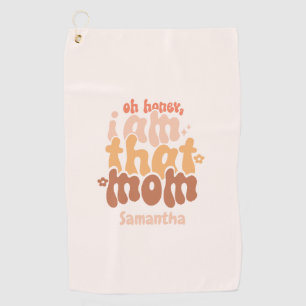 Serviette De Golf Oh Mon Chéri, Je Suis Cette Maman