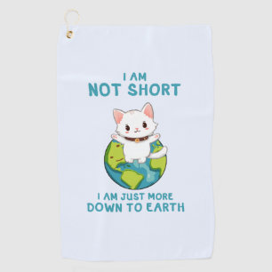 Serviette De Golf Pas court, juste vers la terre - Humour de chat