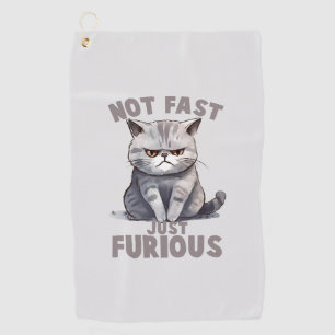 Serviette De Golf Pas rapide, juste furieux - Humour de chat gris