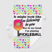 Serviette De Golf Pickleball Lover Dans ma tête je joue au Picklebal (En situation)