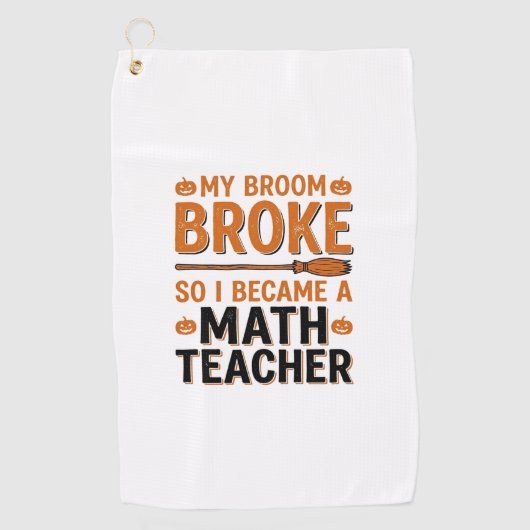Serviette De Golf Prof de maths drôle Halloween Balai cassé Design_1 (Devant)