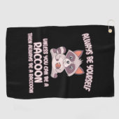 Serviette De Golf Raccoon Lover Always Be A Raccoon (Horizontal)