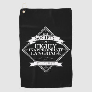 Serviette De Golf Société du langage hautement inapproprié