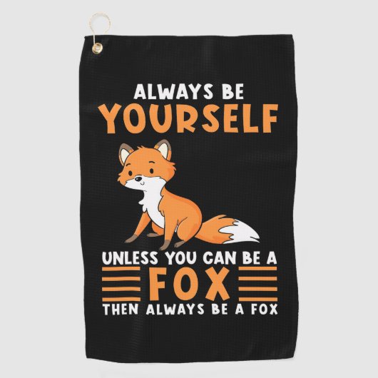 Serviette De Golf Soyez Toujours Un Renard (Devant)