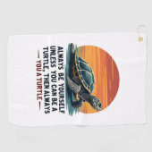 Serviette De Golf Soyez Toujours Vous-Même À Moins Que Vous Ne Puiss (Horizontal)