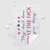 Serviette De Golf They Don't Know What They're Doing Funny Quote (En situation)