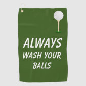 Serviette De Golf Toujours Laver Vos Boules Golf Drôle Humour (Devant)