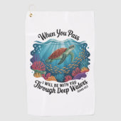 Serviette De Golf Tourle Quand Vous Traversez Des Eaux Profondes (Devant)