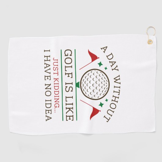 Serviette De Golf Une journée sans golf (Horizontal)